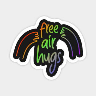 Air Hugs Rainbow Free Social Distancing Cute Back to School Magnet