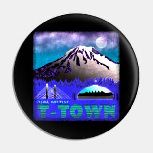 Tacoma Washington, T-Town Pin