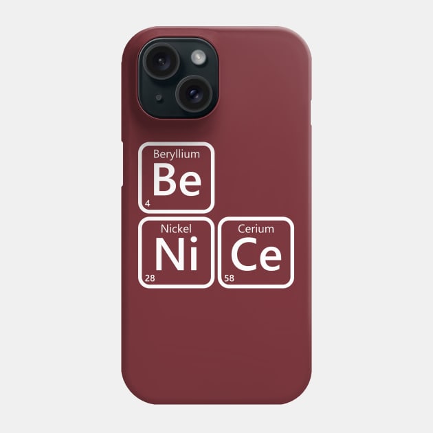 Be Nice Phone Case by Lazarino