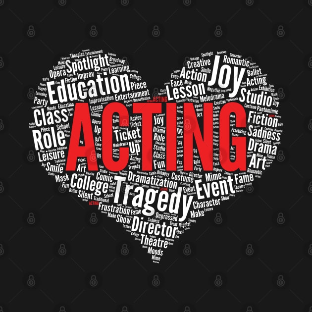 Acting Heart Actress Actor graphic by theodoros20