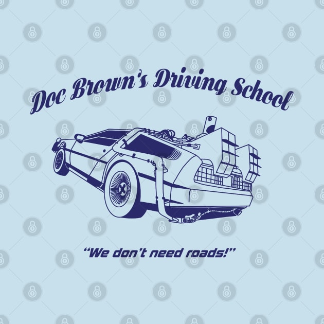 Doc Brown’s School of Driving by FFpopDesigns