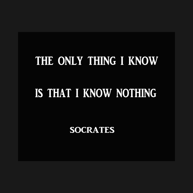 Socrates famous quote by icarusismartdesigns