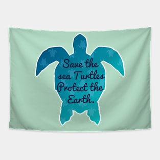 Save The Sea Turtles Protect The Earth Environment Gift Tapestry