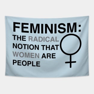Feminism: The Radical Notion That Women Are People Tapestry