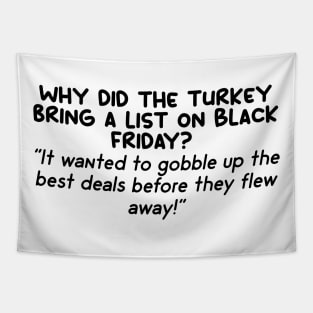 Black Friday Humor Tapestry