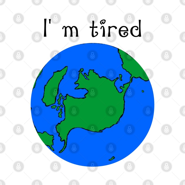 i'm tired by sarahnash