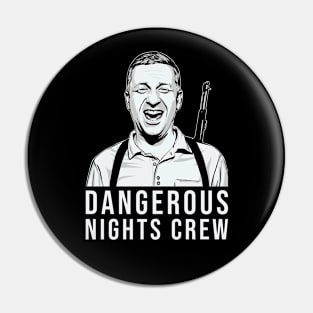 Dangerous Nights Crew // Tim Robinson Fan Art Pin