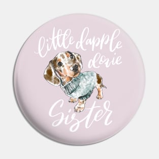 Chocolate Dapple Dachshund Sister Pin