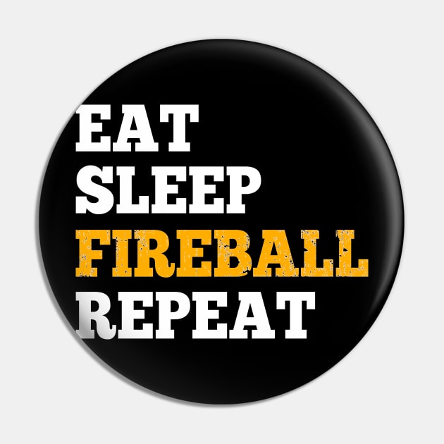 Eat Sleep Fireball Repeat - Design for RPG Gamers Pin by HopeandHobby