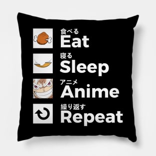 Eat Sleep Anime Repeat Again Pillow