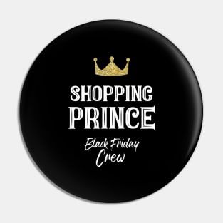 Shopping Prince Black Friday Crew for a boy Pin