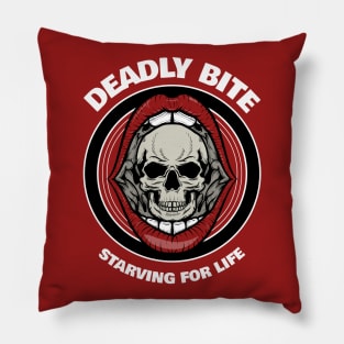 Deadly Bite Starving For Life Pillow