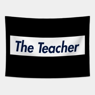 THE TEACHER SUPER LOGO Tapestry