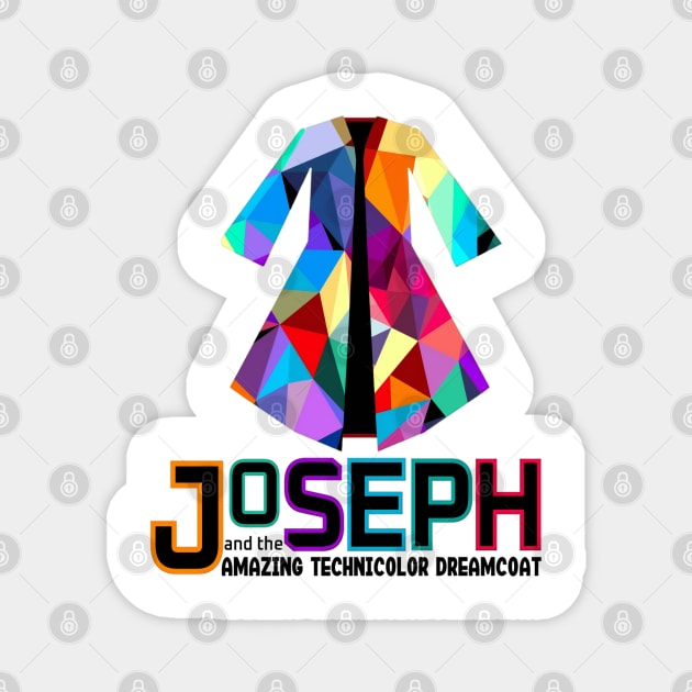 Joseph and the amazing technicolor dreamcoat Magnet by thestaroflove