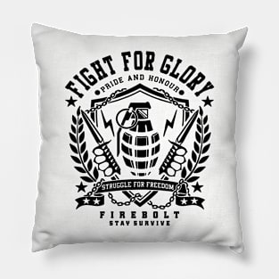 Fight For Glory Pillow