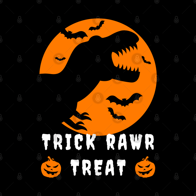 Trick Rawr Treat Halloween, Skeleton T-Rex, Bats and Pumpkins by apparel.tolove@gmail.com