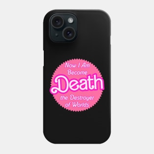 Destroyer of Worlds Phone Case