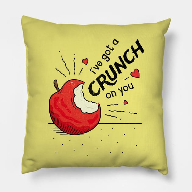 I've got a Crunch on You - Valentines Pun Pillow by propellerhead