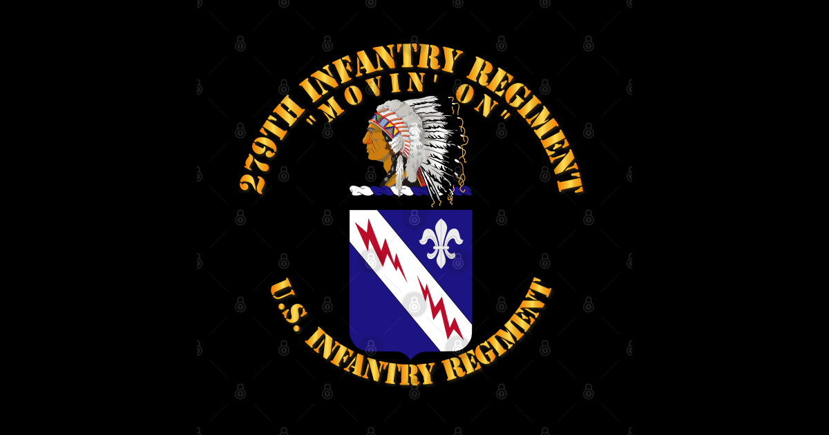 279th Infantry Regiment - COA - 279th Infantry Regiment Coa - Posters ...
