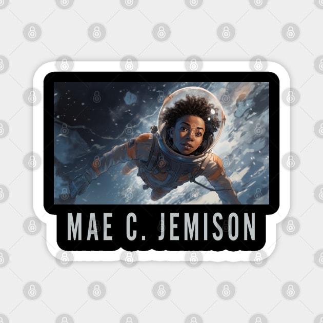 Mae C. Jemison Magnet by UrbanLifeApparel