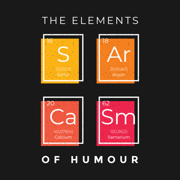 elements of sarcasm t shirt