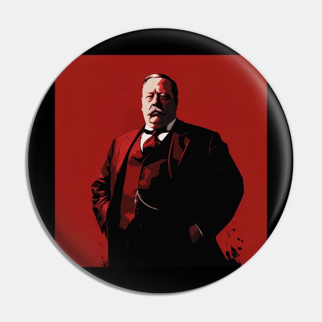 William Howard Taft Pin by ComicsFactory