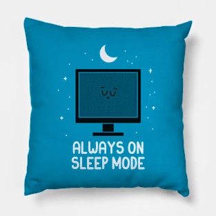 Sleep Mode Pillow