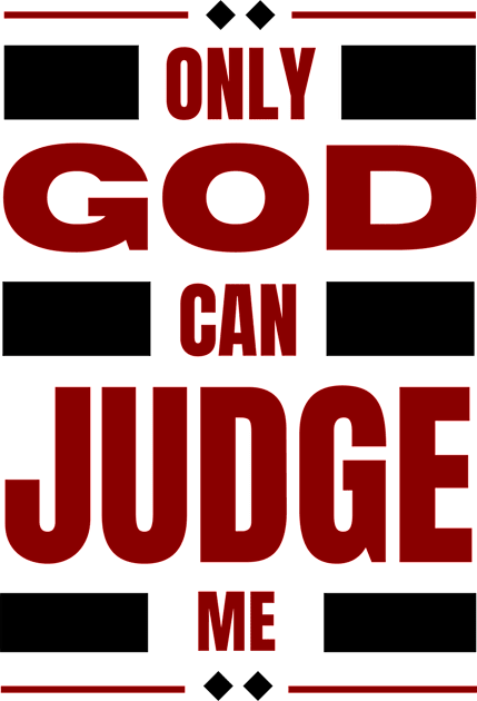 Only God Can Judge Me Kids T-Shirt by All Things Gospel