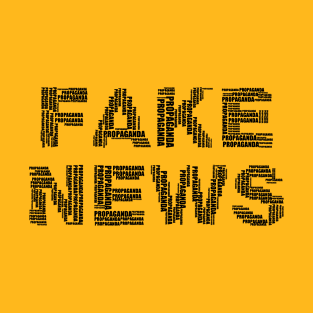 FAKE NEWS T-Shirt