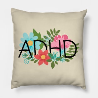 ADHD floral Pillow