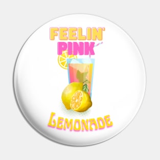 Pink Lemonade Pin