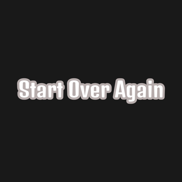 Start Over Again by HR