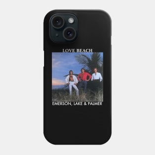 Emerson, lake And  palmer band love beach Phone Case