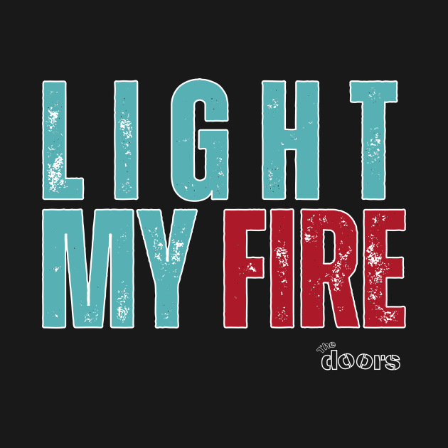 Light my fire by NexWave Store