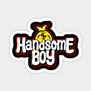 Handshome boy Magnet