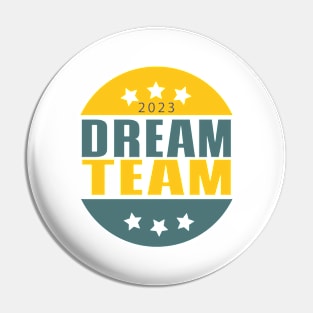 Dream Team Pin