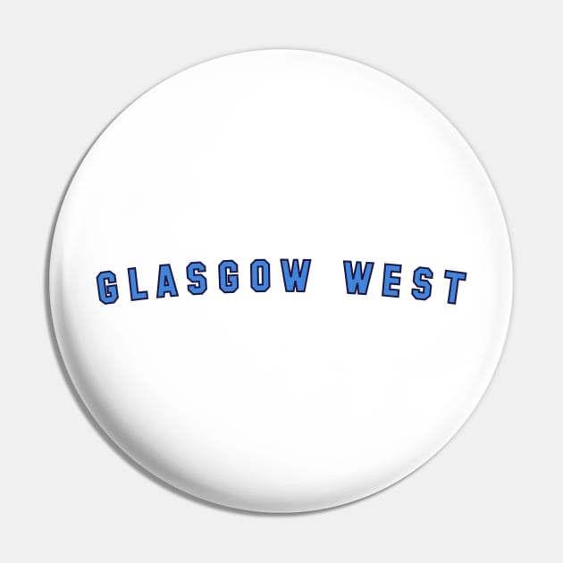 Glasgow West for West Enders Pin by allscots
