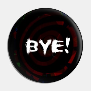 Bye! White Janky gothic vampire red goodbye swir Pin