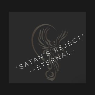 Satan’s reject T-Shirt