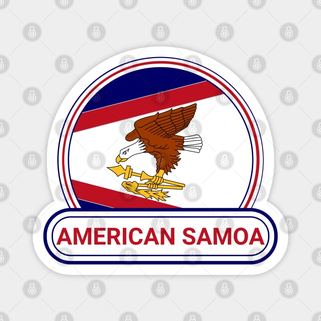 American Samoa Country Badge - American Samoa Flag Magnet by Yesteeyear