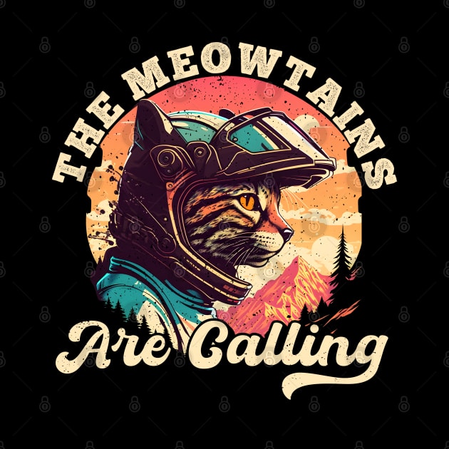 The Meowtains Are Calling Cat Mountain Biker by Daytone