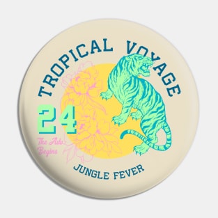 Jungle fever Pin