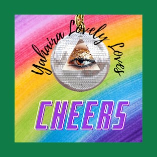 Cheers - (Official Video) by Yahaira Lovely Love T-Shirt