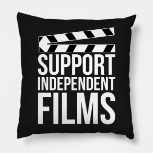 Support Independent Films Pillow