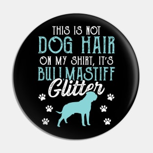 Bullmastiff Glitter Design Funny Bullmastiff Owner Gift Shirt Pin