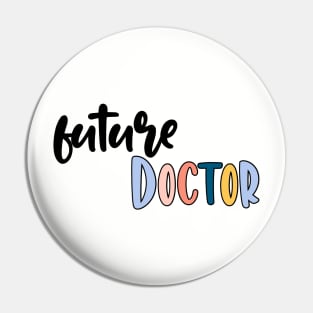 future doctor Pin