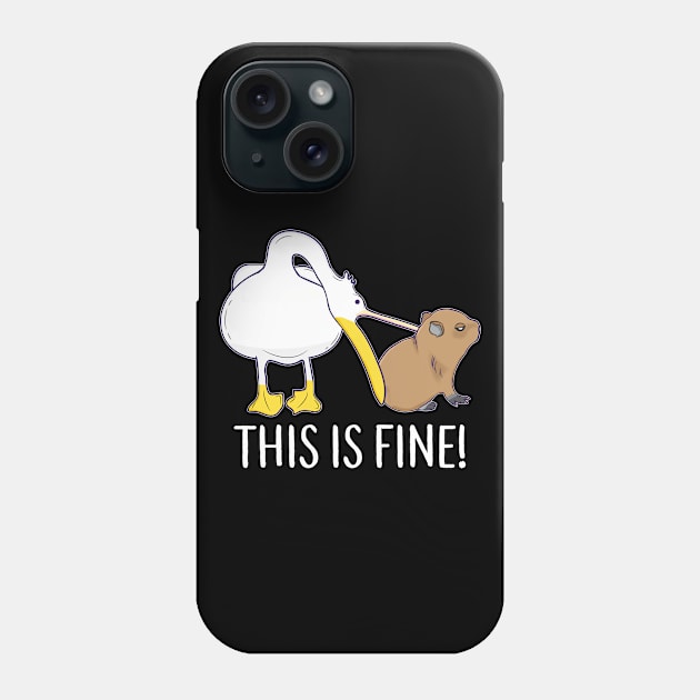 This is fine Meme funny Capybara dog Pelican Nihilism Phone Case by alltheprints