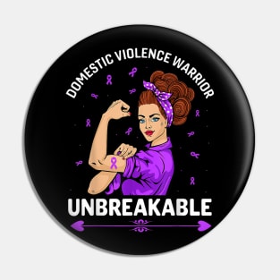 Domestic Violence Awareness unbreakable Pin