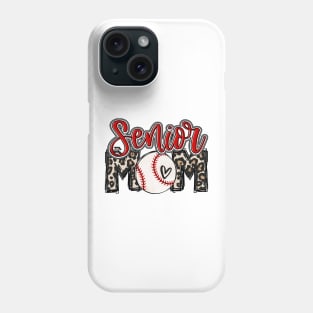 Senior Baseball Mom Leopard Phone Case