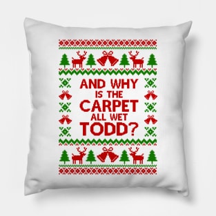 And Why is The Capret All Wet Todd Pillow